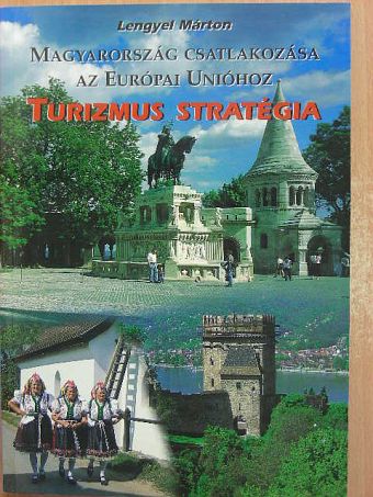 Lengyel Márton - Magyarország csatlakozása az Európai Unióhoz [antikvár]