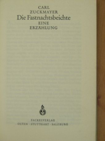 Carl Zuckmayer - Die Fastnachtsbeichte [antikvár]