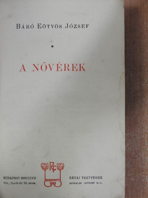 Báró Eötvös József - A nővérek [antikvár]