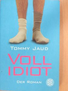 Tommy Jaud - Vollidiot [antikvár]