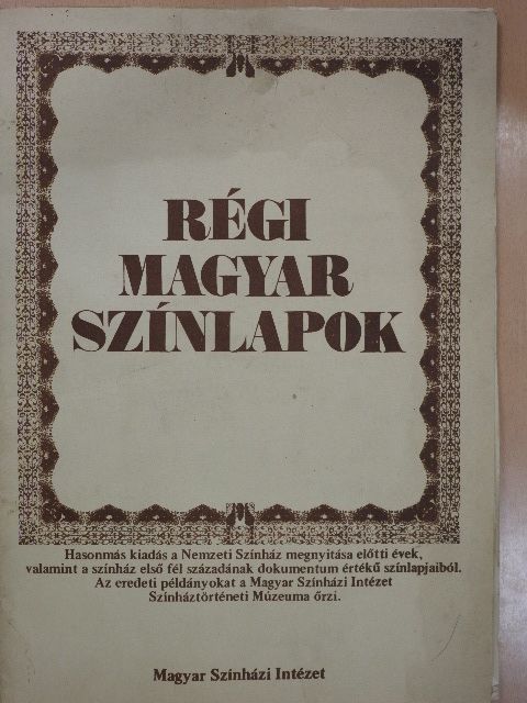 Régi magyar színlapok [antikvár]