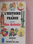 San-Antonio - L'Histoire de France vue par San-Antonio [antikvár]