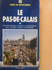 Monique Sommé - Le Pas-de-Calais [antikvár]
