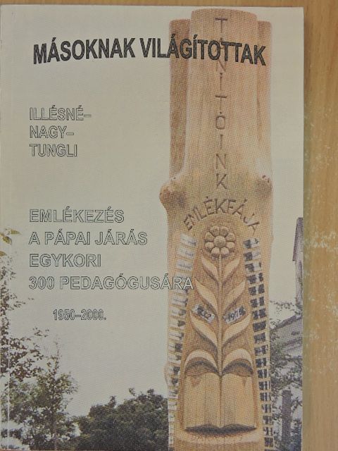 Másoknak világítottak [antikvár]
