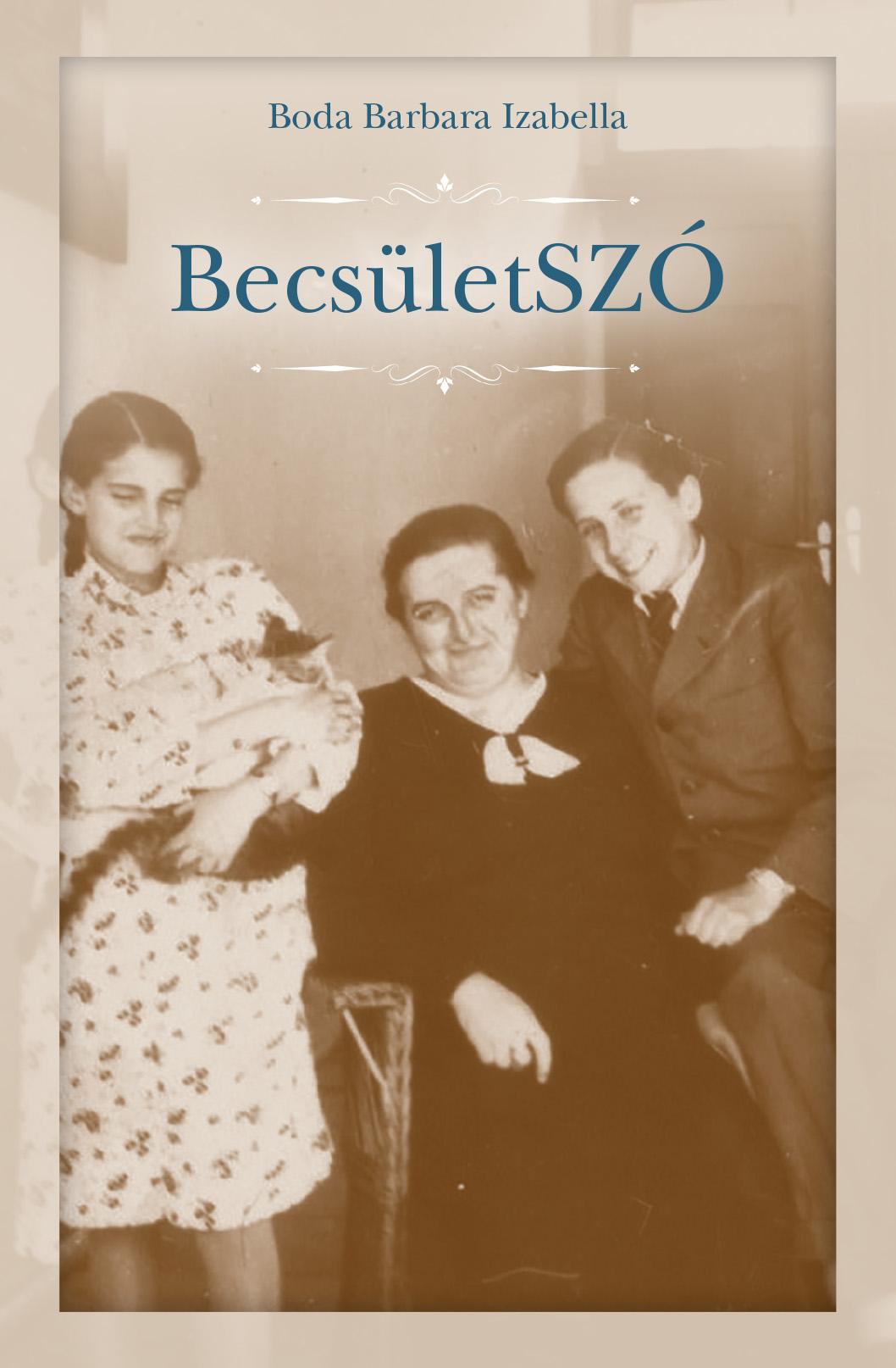Boda Barbara Izabella - BecsületSZÓ