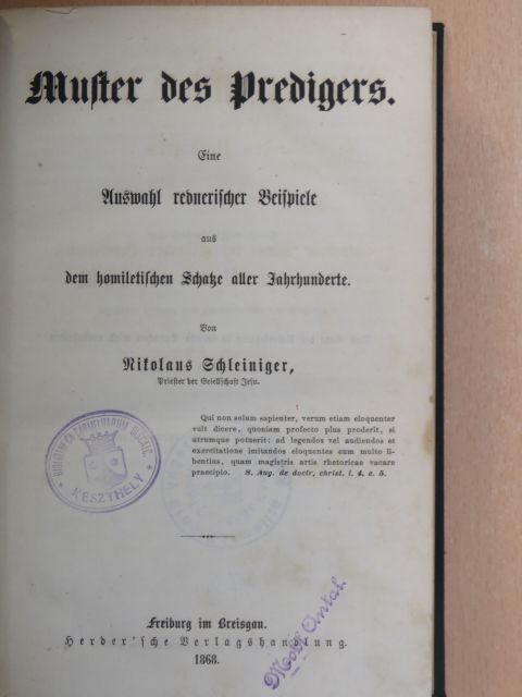 Nikolaus Schleiniger - Muster des Predigers (gótbetűs) [antikvár]