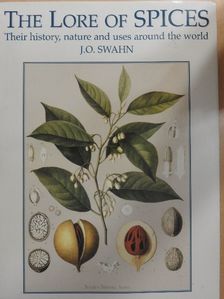 J. O. Swahn - The Lore of Spices [antikvár]