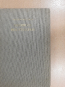 A. Hottinger - Lehrbuch der Pädiatrie [antikvár]