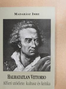 Madarász Imre - Halhatatlan Vittorio [antikvár]