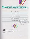 Carolyn Kessler, Linda Lee, Mary Lou McCloskey, Mary Ellen Quinn, Lydia Stack - Making Connections 2: An Integrated Approach to Learning English (aláírt) [antikvár]