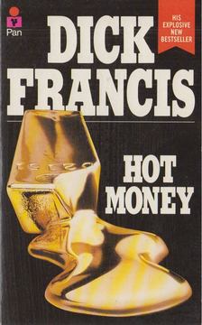 FRANCIS, DICK - Hot Money [antikvár]