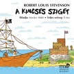 Robert Louis Stevenson - A kincses sziget [eHangoskönyv]