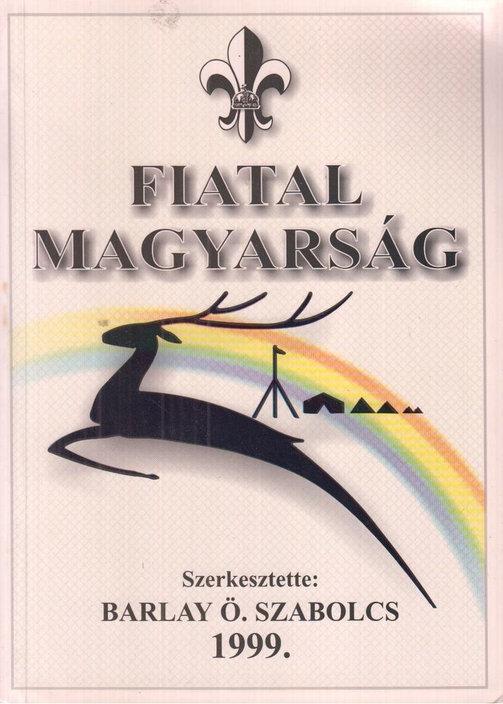 BARLAY Ö. SZABOLCS - Fiatal magyarság [antikvár]