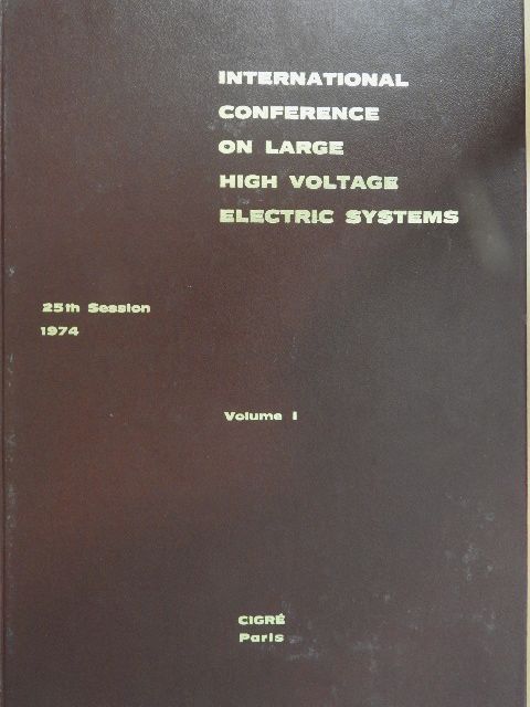 E. Ruoss - International Conference on Large High Voltage Electric Systems I. (töredék) [antikvár]