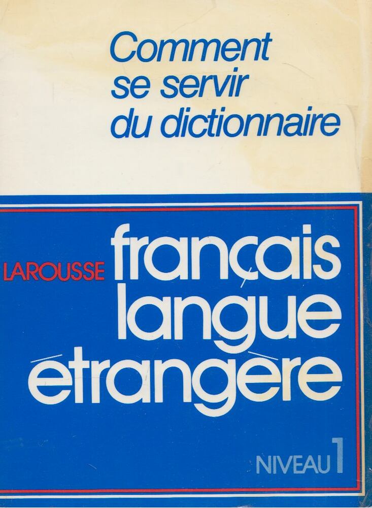 Francais langue étrange - niveau 1 [antikvár]