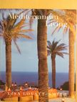 Lisa Lovatt-Smith - Mediterranean Living [antikvár]