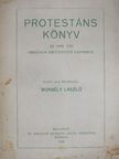 Bánóczy Béla - Protestáns könyv [antikvár]