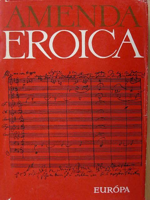Alfred Amenda - Eroica [antikvár]