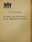 Dr. Jenő Ranschburg - Die Rolle des Fernsehens in der Familiensozialisation [antikvár]