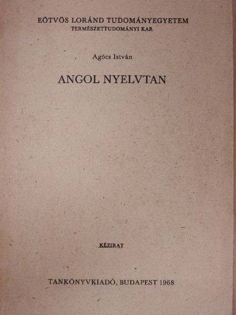 Agócs István - Angol nyelvtan [antikvár]