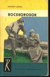 Erdődi János - Bocskorosok [antikvár]