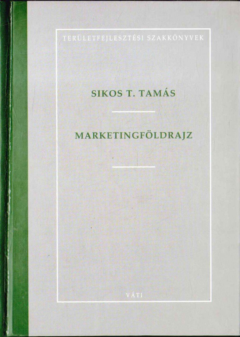 Sikos T. Tamás - Marketingföldrajz [antikvár]