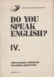 CAROLINE BODÓCZKY, CSONKA MARGIT - Do you speak english? IV. [antikvár]