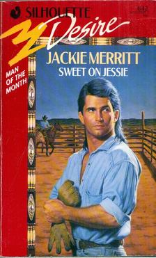Jackie Merritt - Sweet on Jessie [antikvár]