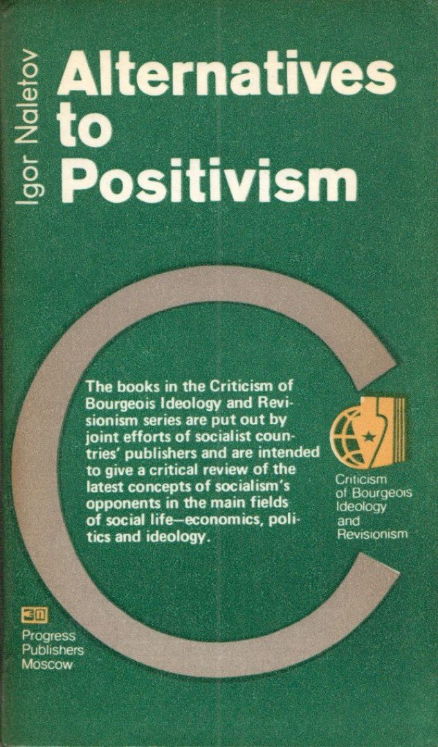 Igor Naletov - Alternatives to Posivism [antikvár]