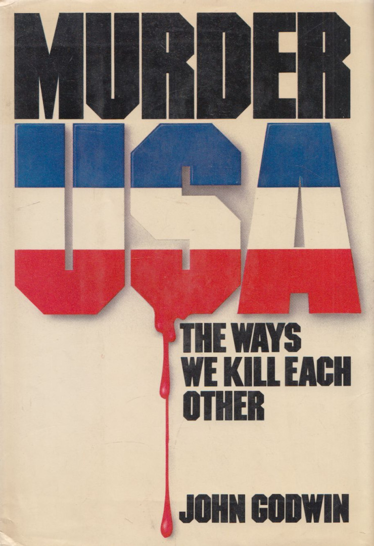 John Godwin - Murder U.S.A [antikvár]
