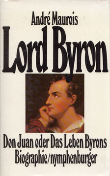 André Maurois - Lord Byron [antikvár]