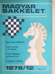 Jevgenyij Gik - Magyar Sakkélet 1978. december [antikvár]
