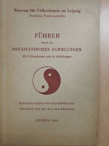 Führer durch die Ostasiatischen Sammlungen [antikvár]
