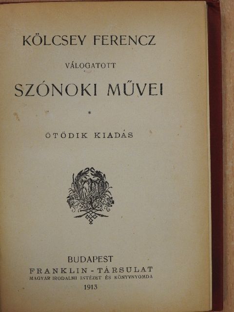 Kölcsey Ferenc - Kölcsey Ferencz válogatott szónoki művei [antikvár]