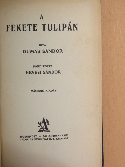 Dumas Sándor - A fekete tulipán [antikvár]