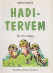 Gimmi Rizzi - Haditervem [antikvár]