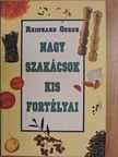 Reinhard Gerer - Nagy szakácsok kis fortélyai [antikvár]
