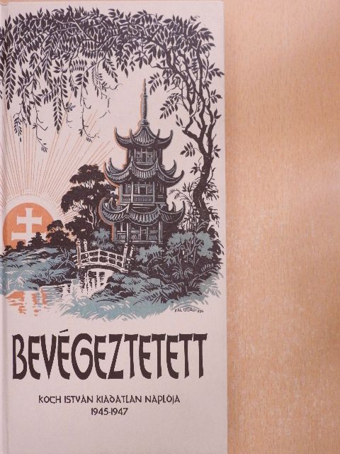 Koch István - Bevégeztetett [antikvár]