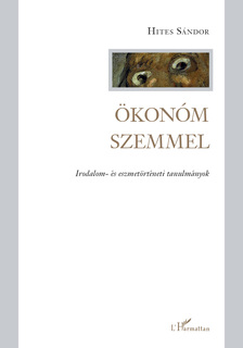 Hites Sándor - Ökonóm szemmel