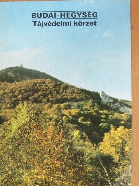 Madas Katalin - Budai-hegység - Tájvédelmi körzet [antikvár]