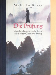 Malcolm Bosse - Die Prüfung [antikvár]