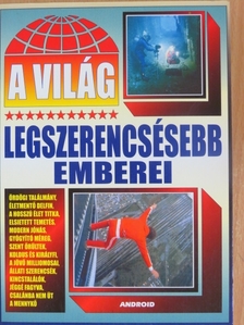 A világ legszerencsésebb emberei [antikvár]