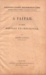 Raffay László - A faipar II. rész [antikvár]