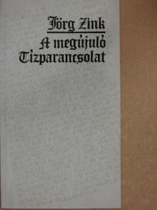 Jörg Zink - A megújuló Tízparancsolat [antikvár]