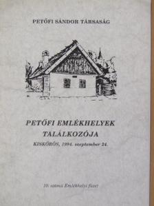 Petőfi Emlékhelyek Találkozója [antikvár]