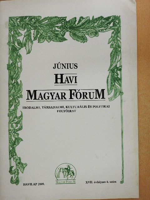 Balla Máté - Havi Magyar Fórum 2009. június [antikvár]