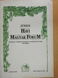 Balla Máté - Havi Magyar Fórum 2009. június [antikvár]