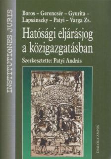 Patyi András - Hatósági eljárásjog a közigazgatásban [antikvár]