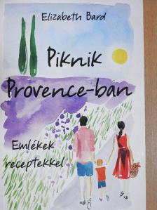 Elizabeth Bard - Piknik Provence-ban [antikvár]