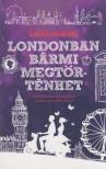 Sarra Manning - Londonban bármi megtörténhet [antikvár]